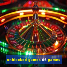 unblocked games 66 games